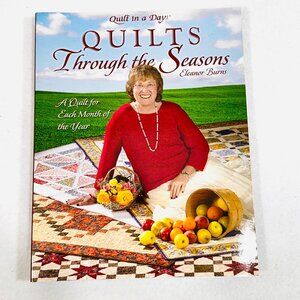 Quilts Through the Seasons Quilt Pattern Book by Eleanor Burns (2006)